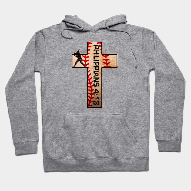 Philippians 4:13 Baseball Cross Jesus Christ Strength Hoodie by TeeCreations